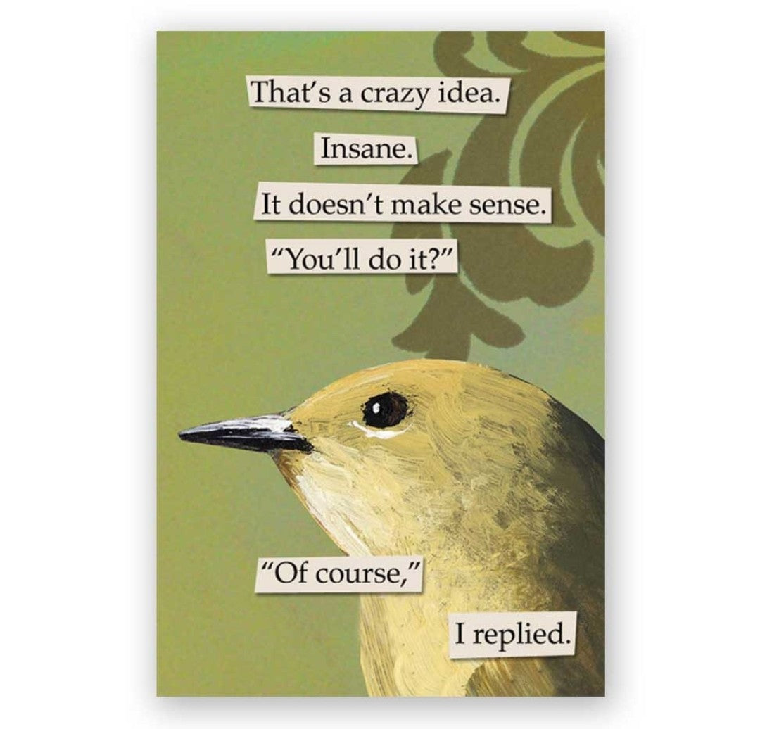 Crazy Idea Magnet
