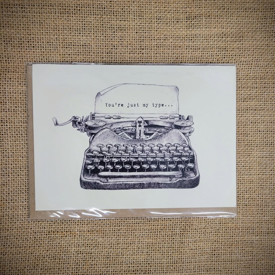 Personal notecard with a 'You're Just my Type' typewriter design on the front.