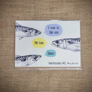 Personal notecard with 'Mackerel Confessions' design on the front.