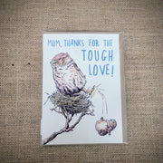 Personal notecard with a 'Mum, Thanks for the Tough Love' owl design on the front.