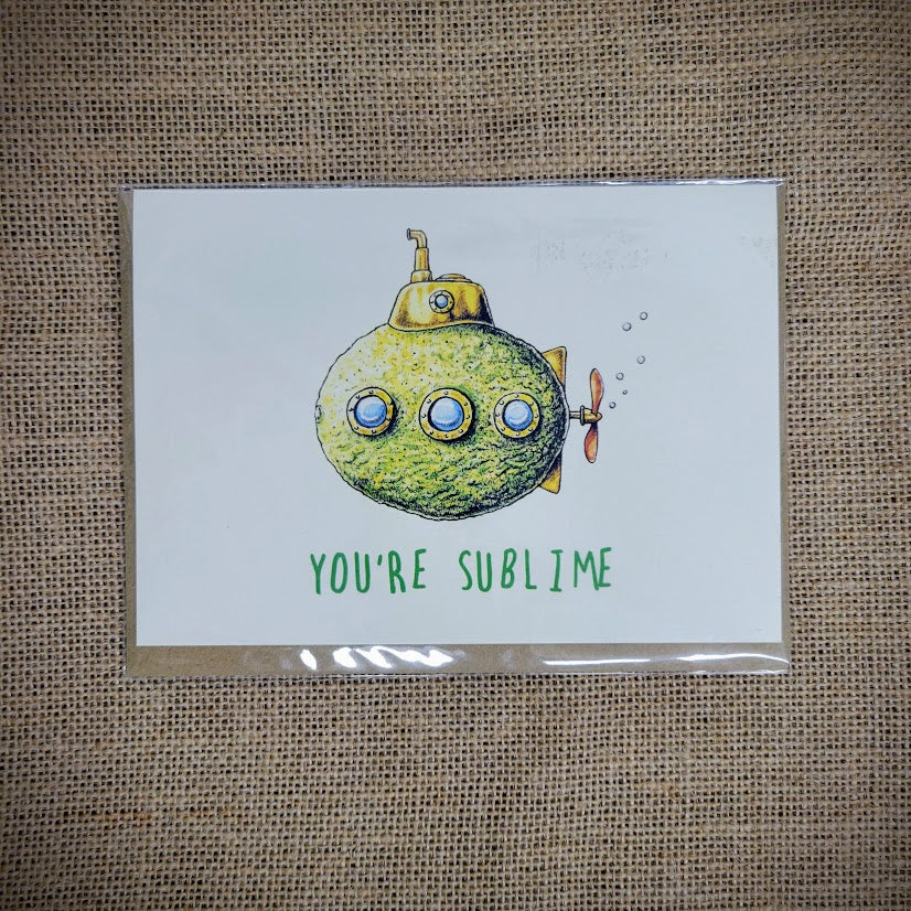 Personal notecard with a 'You're Sublime' design on the front of it.