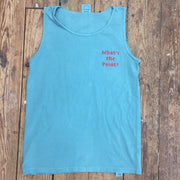 A mossy blue tank-top with the words 'What's the Point?' on the left chest in red ink.